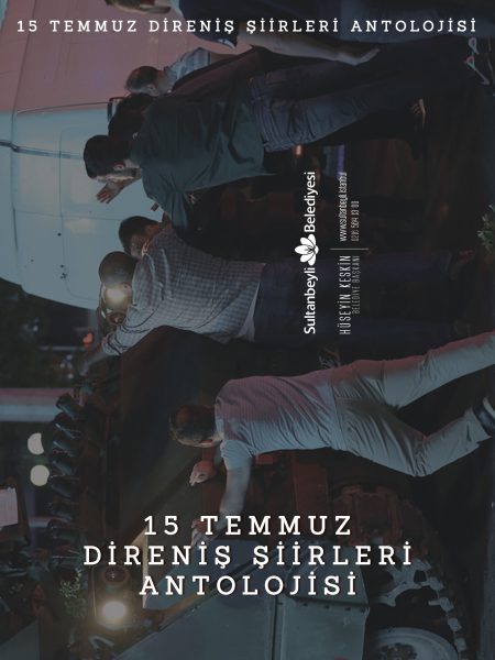 15 TEMMUZ DİRENİŞ ŞİİRLERİ ANTOLOJİSİ (2)