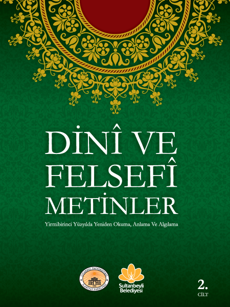 Dini ve Felsefi Metinler Son Cilt 2 ön